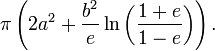 \pi\left(2 a^2 + \frac{b^2}{e} \ln\left(\frac{1+e}{1-e}\right) \right).