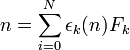n=\sum_{i=0}^{N} \epsilon_k(n) F_k