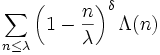 \sum_{n\le \lambda} \left(1-\frac{n}{\lambda}\right)^\delta \Lambda(n)