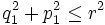q_1^2+p_1^2\leq r^2