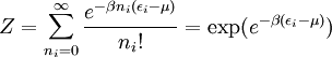 Z= \sum_{n_i=0}^\infty{ e^{- \beta n_i(\epsilon_i-\mu)}\over n_i!}= \exp(e^{- \beta (\epsilon_i-\mu)})