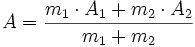 A = \frac{m_1 \cdot A_1 + m_2 \cdot A_2}{m_1+m_2}