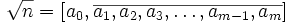 \sqrt n = [a_0, \overline{a_1,a_2,a_3,\ldots,a_{m-1},a_m}]