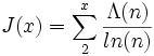  J(x)= \sum_{2}^{x} \frac{ \Lambda (n)}{ln(n)} 