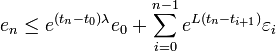 e_n \leq e^{(t_n - t_0)\lambda}e_0+\sum_{i=0}^{n-1}e^{L(t_n-t_{i+1})}\varepsilon _i