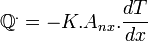 \Q^. = -K.A_{nx}.\frac{dT}{dx}