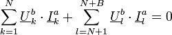 \sum_{k=1}^N \underline{U}_k^b \cdot \underline{I}_k^a + \sum_{l=N+1}^{N+B} \underline{U}_l^b \cdot \underline{I}_l^a=0