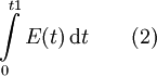 \int\limits_{0}^{t1} E(t)\, \mathrm dt \qquad (2)
