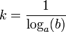 k=\frac{1}{\log_a(b)}
