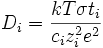 D_i = \frac{kT \sigma t_i}{c_i z_i^2 e^2}