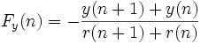 F_y(n) = - \frac {y(n+1) +y(n)}{r(n+1) +r(n)}