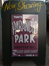 Panneau qui annonce la projection de Paranoid Park tonite, comme il est écrit ; tonite veut dire tonight, de l’anglais ce soir.
