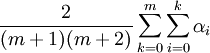 \frac{2}{(m+1)(m+2)}\sum_{k=0}^m\sum_{i=0}^k\alpha_i