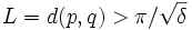 L=d(p,q)>\pi/\sqrt{\delta}