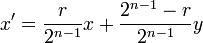 x'=\frac{r}{2^{n-1}}x+\frac{2^{n-1}-r}{2^{n-1}}y