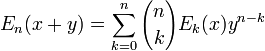 E_n(x+y)=\sum_{k=0}^n {n \choose k} E_k(x) y^{n-k}\,