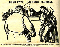 « Doux pays – Le péril clérical », croquis pour L'Écho de Paris, reproduit dans Le Pèlerin en 1902