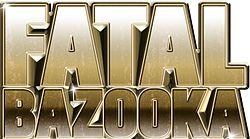 Logo de Fatal Bazooka