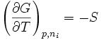 \left (  \frac{\partial G}{\partial T} \right )_{p,n_i}= -S 