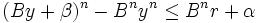 (B y + \beta)^n - B^n y^n \le B^n r + \alpha\,