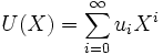 U(X)=\sum_{i=0}^{\infty} u_iX^i~
