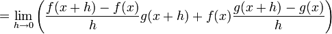  = \lim_{h\to 0}\left(\frac{f(x+h)-f(x)}{h}g(x+h) + f(x)\frac{g(x+h)-g(x)}{h}\right)
