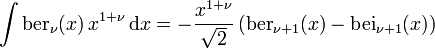 \int \operatorname{ber}_\nu(x) \, x^{1+\nu} \, \mathrm dx = - \frac{x^{1+\nu}}{\sqrt{2}} \, (\operatorname{ber}_{\nu+1}(x) - \operatorname{bei}_{\nu+1}(x))