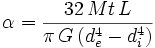\alpha=\frac{32\,Mt\,L}{\pi\,G\,(d_e^4-d_i^4)}