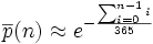 \overline{p}(n)\approx e^{-\frac{ \sum_{i=0}^{n-1} i}{365}}