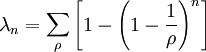 \lambda_n=\sum_{\rho} \left[1- 
\left(1-\frac{1}{\rho}\right)^n\right]