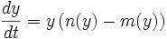 \frac{dy}{dt}= y\left(n(y) - m(y)\right)