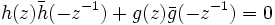 h(z) \bar{h}(-z^{-1}) + g(z) \bar{g}(-z^{-1}) = 0