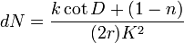dN = \frac{k \cot D+(1-n)}{(2r)K^2}