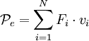 
\mathcal{P}_e=\sum_{i=1}^N F_i \cdot v_i
