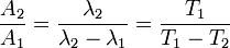 \frac{A_2}{A_1}=\frac{\lambda_2}{\lambda_2-\lambda_1}=\frac{T_1}{T_1-T_2}