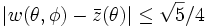 |w(\theta,\phi)-\bar z(\theta)|\le \sqrt{5}/4