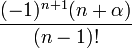\frac{(-1)^{n+1}(n+\alpha)}{(n-1)!}\,