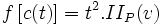 f\left[c(t)\right]=t^2.II_P(v)