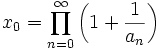 x_0 = \prod_{n=0}^{\infty}{\left(1 + \frac{1}{a_n}\right)}