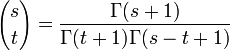  {s \choose t} = \frac{\Gamma(s+1)}{\Gamma(t+1)\Gamma(s-t+1)}
