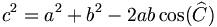 c^2=a^2+b^2-2ab\cos(\widehat{C})