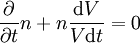 \frac{\partial}{\partial t} n + n \frac{{\mathrm{d}} V}{V {\mathrm{d}} t} = 0