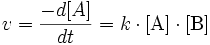 v = \frac{-d[A]}{dt} = k \cdot [{\rm A}]\cdot [{\rm B}]
