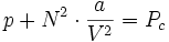 p + N^2 \cdot \frac{a}{V^2} = P_c