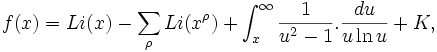 f(x)=Li(x)-\sum_{\rho}{Li(x^\rho)}+\int_x^\infty{\frac{1}{u^2-1}.\frac{du}{u\ln u}}+K,