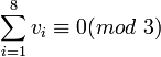 \sum_{i=1}^8 v_i \equiv 0 (mod \ 3)