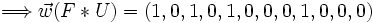  \Longrightarrow \vec{w}(F*U) = (1,0,1,0,1,0,0,0,1,0,0,0)