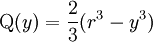 \mathrm{Q}(y) = \frac{2}{3}(r^3 - y^3)