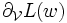 \partial_{\mathcal{V}}L(w)
