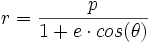 r = \frac{p}{1 + e \cdot cos(\theta)}